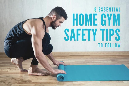 9 Essential Home Gym Safety Tips to Follow - Utah Home Fitness